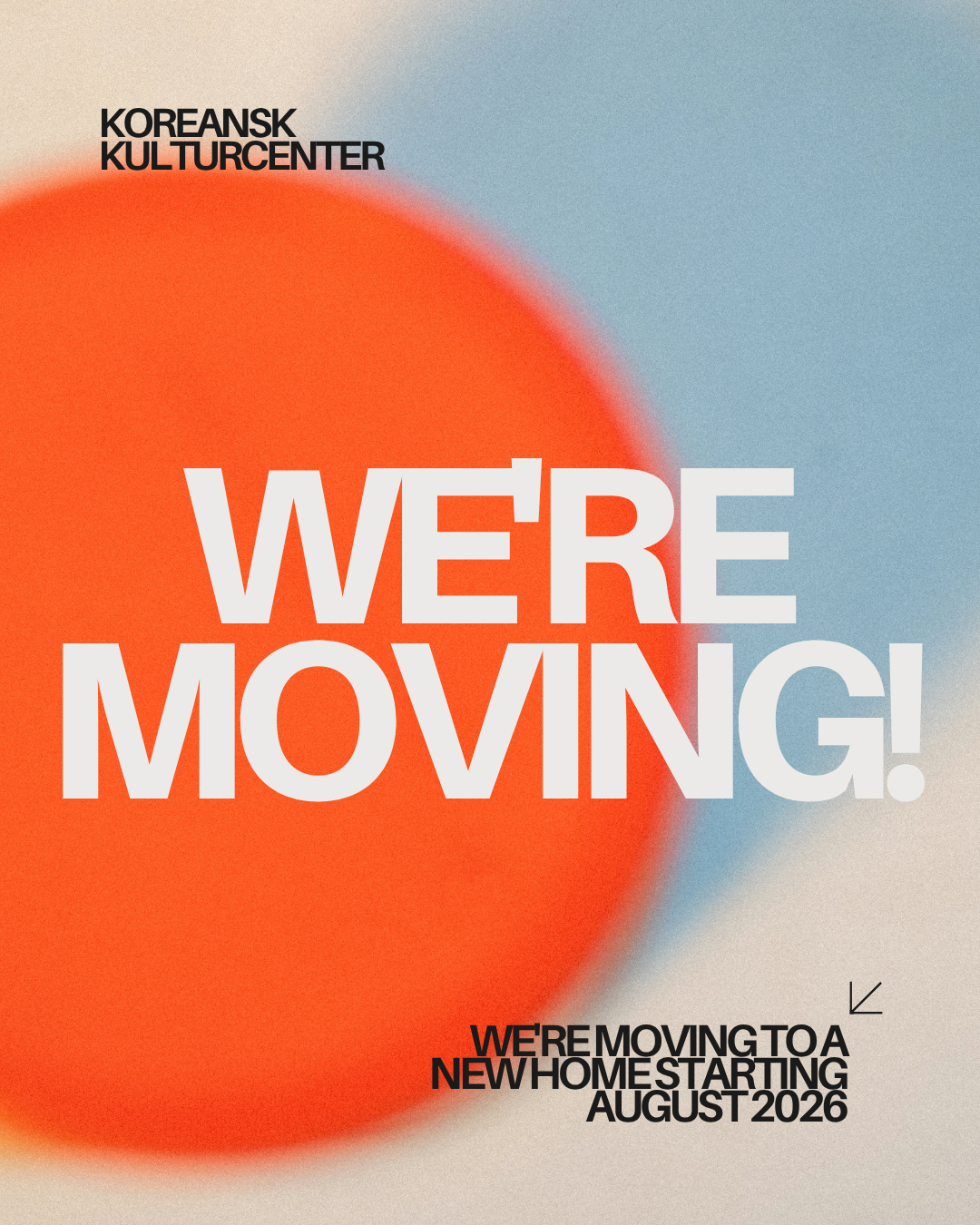 WE're Moving!